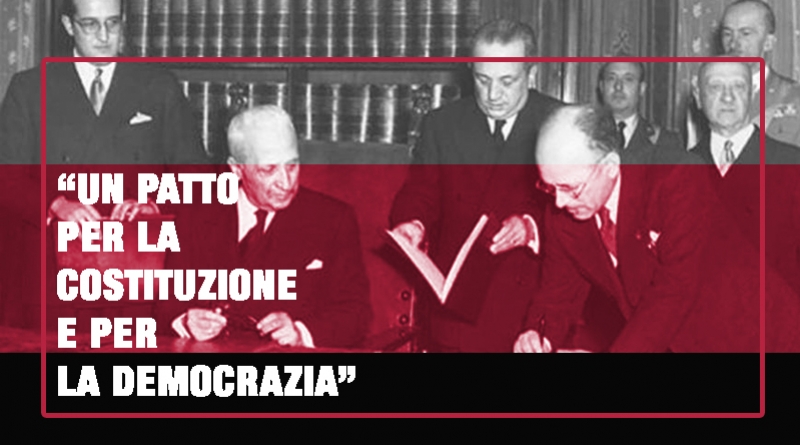 UN PATTO PER LA COSTITUZIONE E PER LA DEMOCRAZIA di Felice Besostri